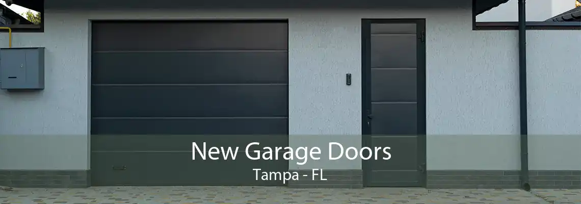 New Garage Doors Tampa - FL